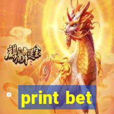 print bet